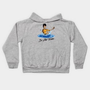 Be Like Water Kids Hoodie